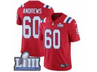 Men Nike New England Patriots #60 David Andrews Red Alternate Vapor Untouchable Limited Player Super Bowl LIII Bound NFL Jersey