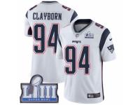 Men Nike New England Patriots #94 Adrian Clayborn White Vapor Untouchable Limited Player Super Bowl LIII Bound NFL Jersey
