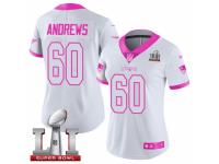 Women's Nike New England Patriots #60 David Andrews Limited White Pink Rush Fashion Super Bowl LI 51 NFL Jersey